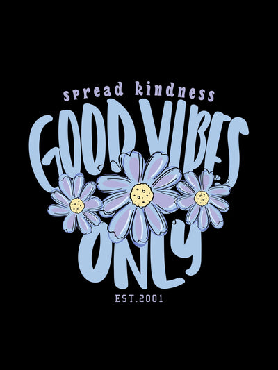 Good Vibe Only - T-Shirt