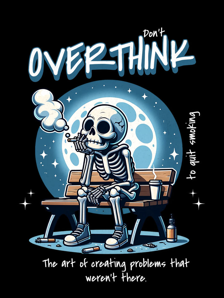 Overthinking - Oversized t-shirt