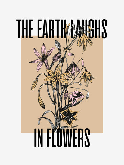 The Earth laughs In Flowers - T-Shirt