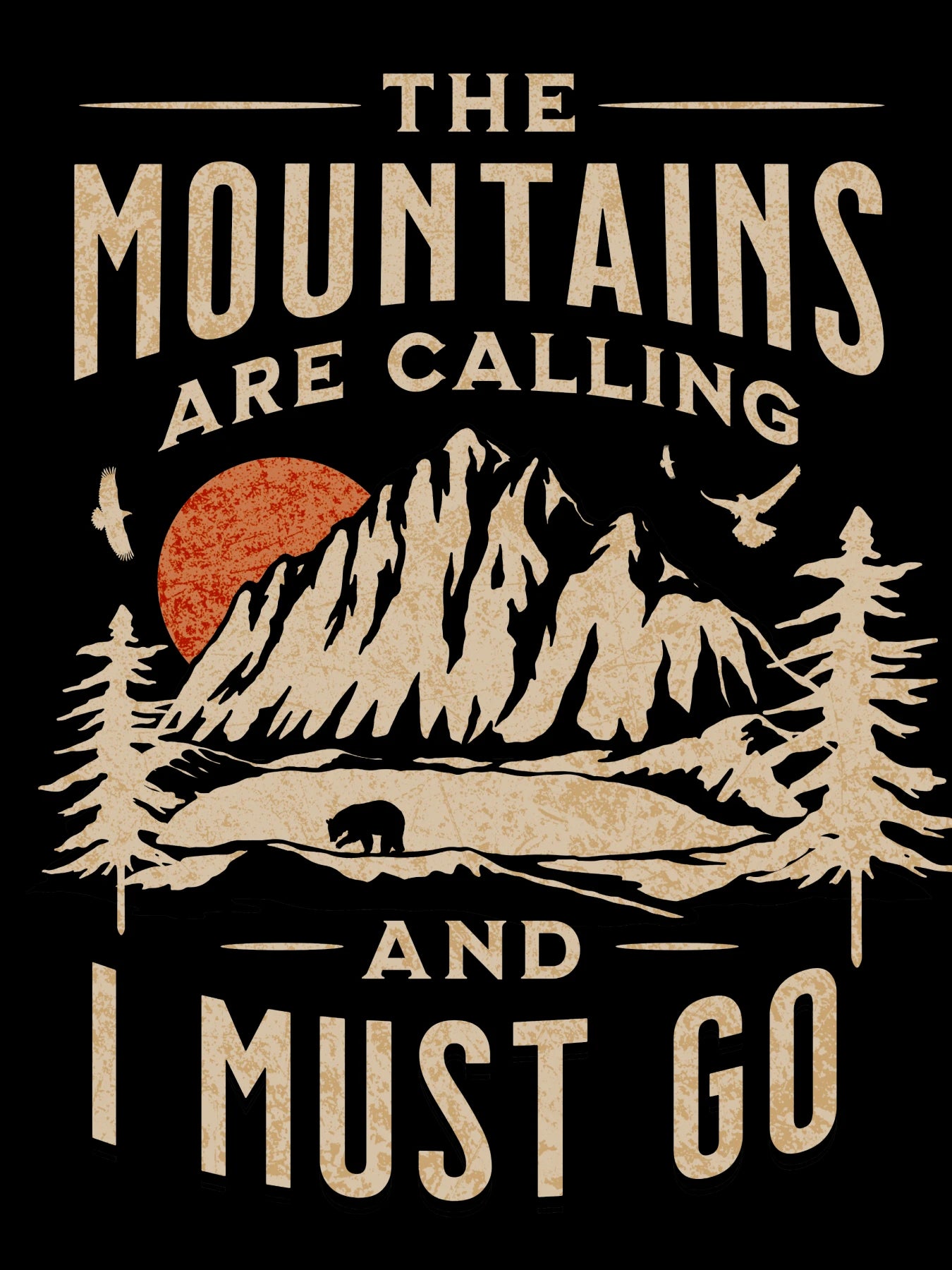 The Mountains Are Calling - Unisex T-Shirt