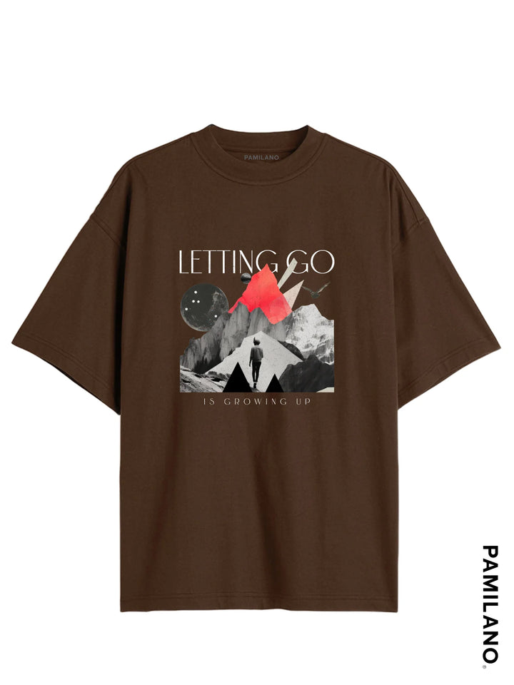 Letting Go is Growing Up - Oversized t-shirt