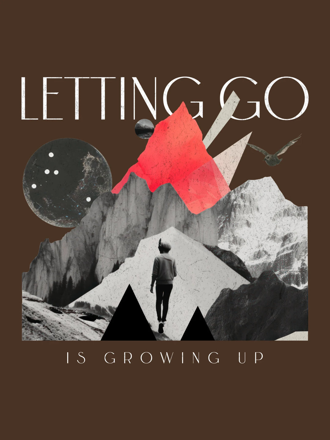 Letting Go is Growing Up - Oversized t-shirt