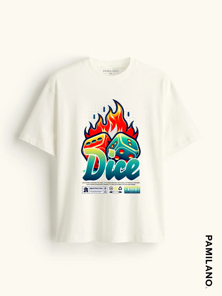 The Dice Are On Fire - Oversized t-shirt