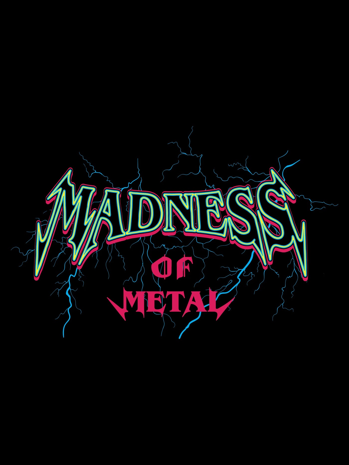 Madness of metal- Unisex T-Shirt