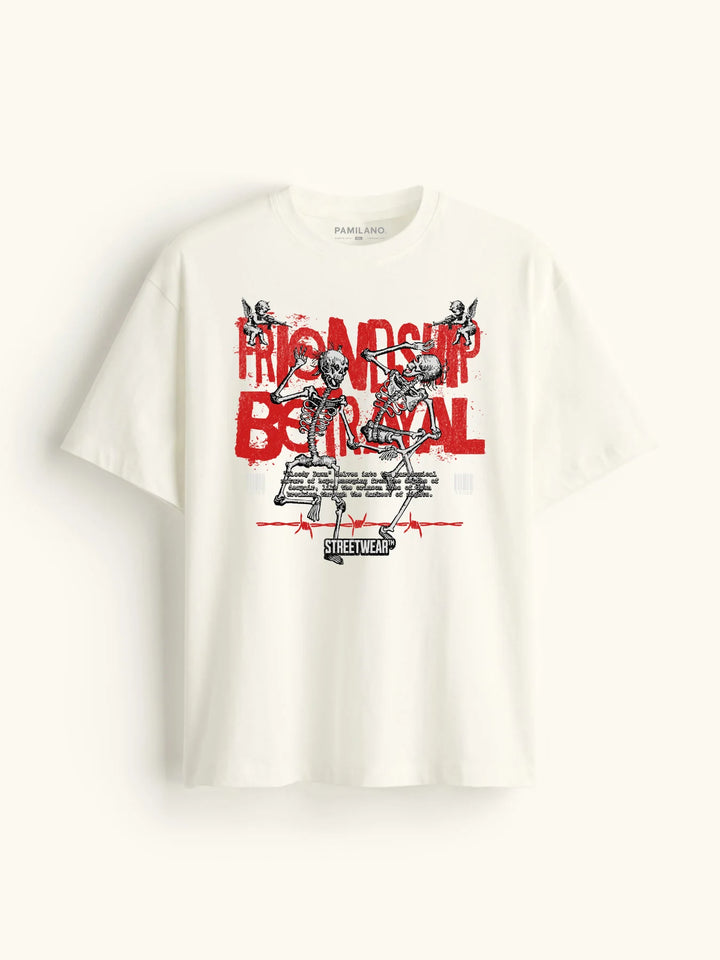 Friendship Betrayal - Oversized t-shirt