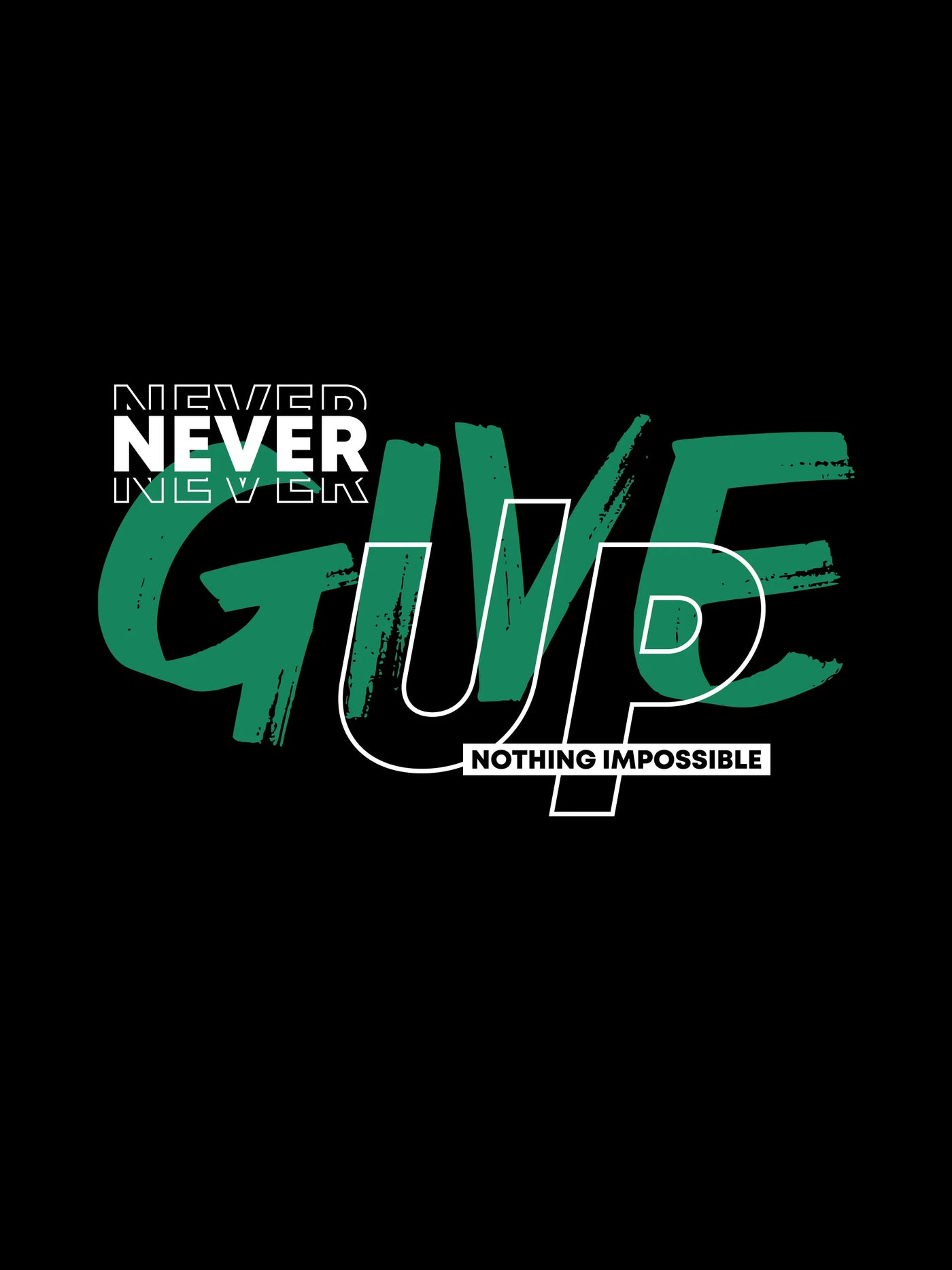 Never Give Up - Unisex T-Shirt